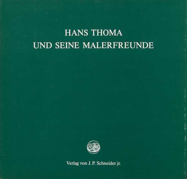 Exhibition Hans Thoma and his friends 1983
